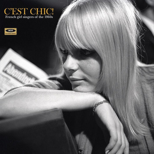 Various Artists - C'est Chic! French Girl Singers of the 1960s