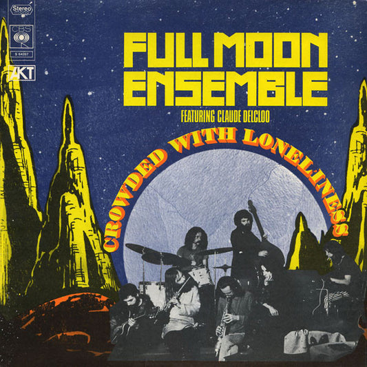 Full Moon Ensemble feat. Claude Delcloo - Crowded With Loneliness