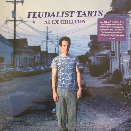 Alex Chilton - Feudalist Tarts