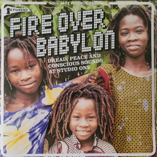 Various Artists - Fire Over Babylon: Dread, Peace and Conscious Sounds at Studio One