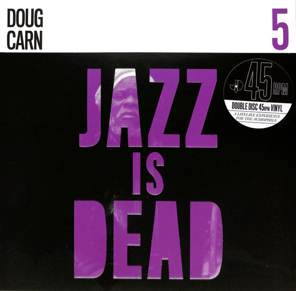 Doug Carn, Ali Shaheed Muhammad and Adrian Younge - Jazz is Dead 5