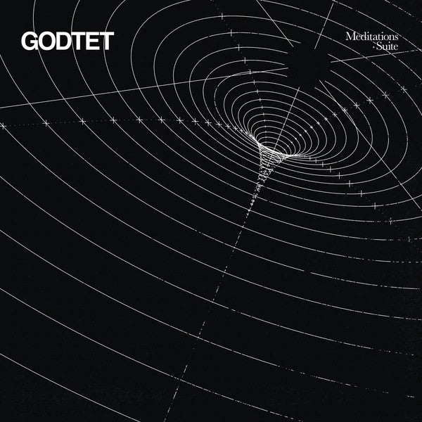 Godtet - Meditations + Suite