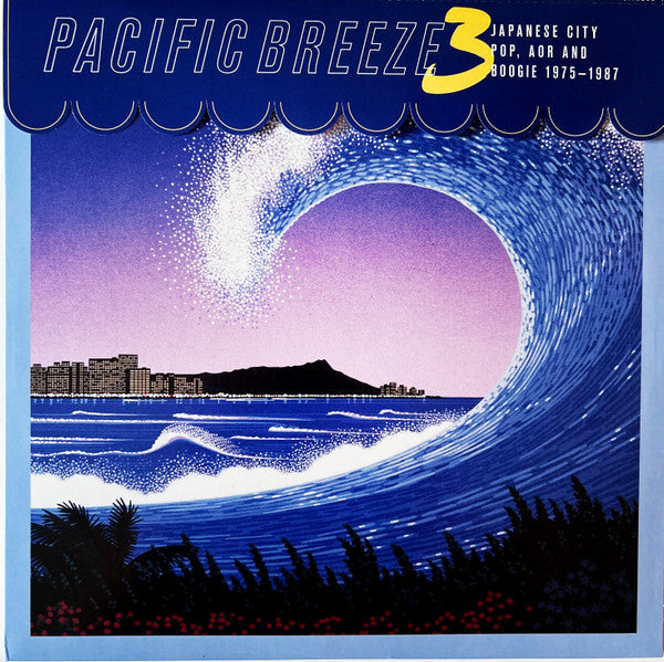 Various Artists - Pacific Breeze 3: Japanese City Pop, AOR And Boogie 1975-1987