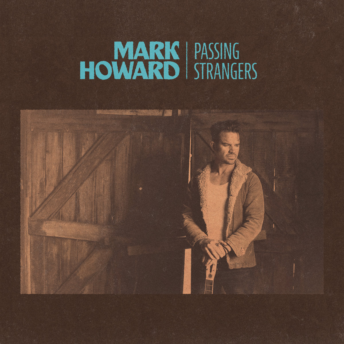 Mark Howard - Passing Strangers