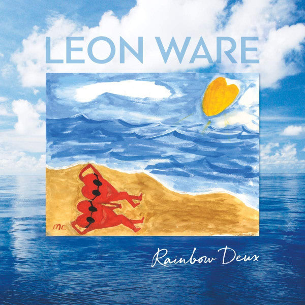 Leon Ware - Rainbow Deux