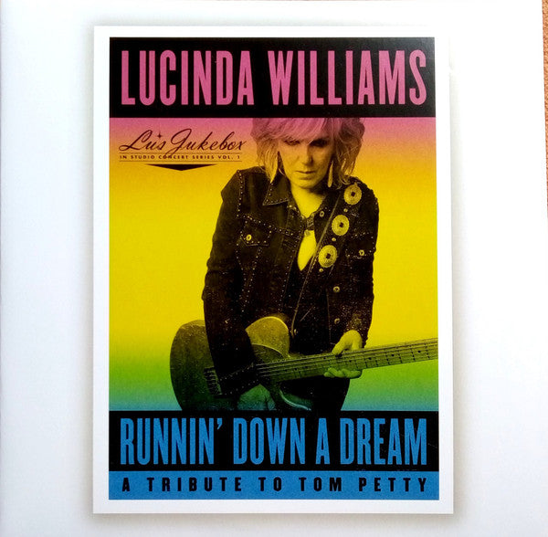 Lucinda Williams - Runnin' Down a Dream: A Tribute to Tom Petty (Lu's Jukebox Vol. 1)